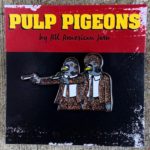 Pulp Pigeons