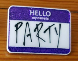 Party Is My Name